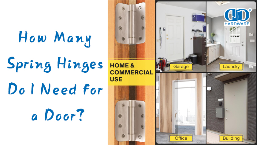 كم عدد مفصلات الربيع التي أحتاجها للباب؟