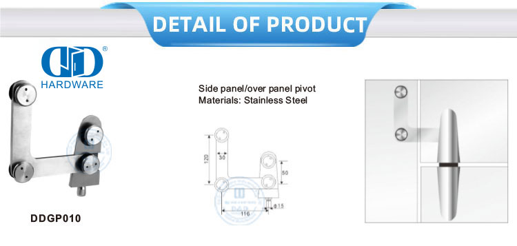 تركيب موصل زجاجي مثبت على الزجاج من الفولاذ المقاوم للصدأ، لوحة جانبية Piovt Glass Hardware-DDGP010