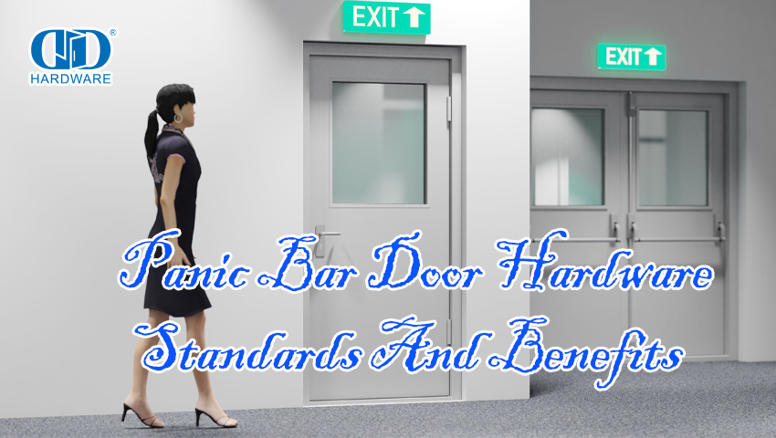 Panic Bar Door Hardware Standards And Benefits .jpg